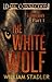 The White Wolf : 1 (Dark Co...