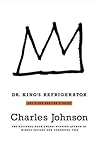Dr. King's Refrigerator by Charles R. Johnson