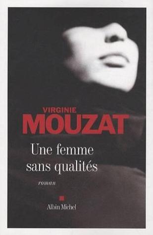 Une femme sans qualités