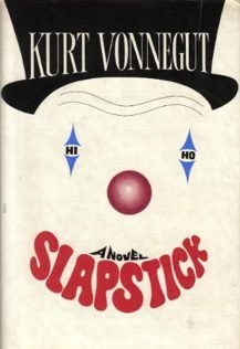 Slapstick: Or, Lonesome No More!