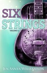 Six Strings by Jen Sanya Williamson
