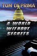 A World Without Secrets