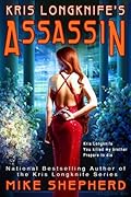 Kris Longknife's Assassin