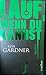 Lauf, wenn du kannst by Lisa Gardner