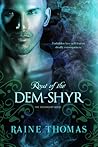 Rout of the Dem-Shyr by Raine Thomas