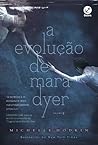 A Evolução de Mara Dyer by Michelle Hodkin