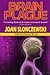 Brain Plague (Elysium Cycle, #4)