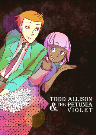 Todd Allison & The Petunia Violet (Webcomic)