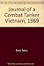 Journal of a Combat Tanker Vietnam, 1969