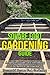 Square Foot Gardening Guide: A simple guide on everything you need to know for successful square foot gardening