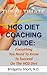 The Ultimate HCG Diet Coaching Guide