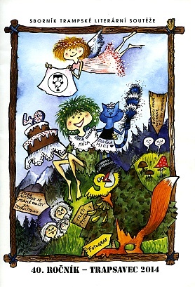40. ročník - Trapsavec 2014. Sborník trampské literární soutěže