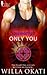 Only You (Soulmarked, #2)