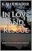 In Love and Rescue