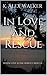 In Love and Rescue
