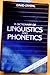 A Dictionary of Linguistics and Phonetics (The Language Library)