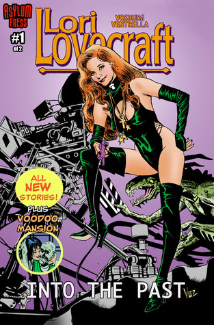 Lori Lovecraft: Into The Past (Lori Lovecraft)