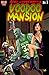 Lori Lovecraft: Voodoo Mansion (Lori Lovecraft)