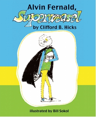 Alvin Fernald, Superweasel (Library Binding)