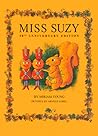 Miss Suzy by Miriam Young