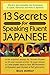 13 Secrets for Speaking Fluent Japanese