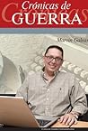 Crónicas de Guerra (Spanish Edition) Crónicas de Guerra (Spanish Edition)