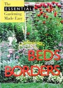 Best Beds and Borders (Essential Gardening Made Easy)