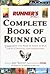 Runner's World Complete Book of Running by Amby Burfoot
