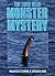 The Loch Ness Monster Mystery (Literacy 2000: Stage 9)