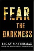 Fear the Darkness