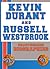 Kevin Durant and Russell Westbrook: Unauthorized Biographies (Basketball Biographies Book 3)