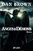 Anges et Démons by Dan    Brown