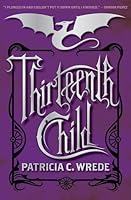 Thirteenth Child (Frontier Magic, #1)