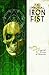 The Immortal Iron Fist, Vol...