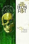 The Immortal Iron Fist, Vol. 2 by Matt Fraction