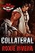 Collateral by Roxie Rivera