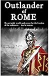 Outlander of Rome: A tale of the Ancient Roman Republic