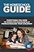 The Homeschool Guide: Everything you need to know for successfully homeschooling your children!