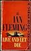 Live and Let Die (James Bond, #2)