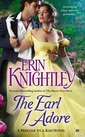 The Earl I Adore (Prelude to a Kiss, #2)