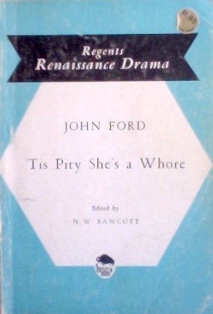 'Tis Pity She's a Whore