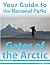 Your Guide to Gates of the Arctic National Park
