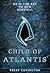 Child Of Atlantis by Perry Covington Child Of Atlantis by Perry Covington
