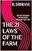 THE 21 LAWS OF THE FARM: Let the Wisdom of the Farm Change Your Life