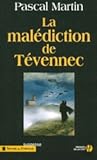 La malédiction des Tévennec
