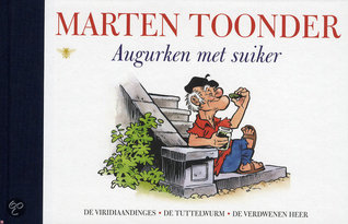 Augurken met suiker (Alle verhalen van Olivier B. Bommel en Tom Poes, #39)