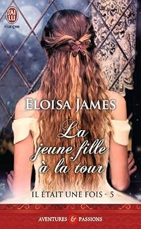 La jeune fille à la tour (Il était une fois, #5)