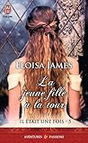 La jeune fille à la tour by Eloisa James