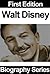 Walt Disney by Biography Series