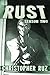Rust: Season Two
